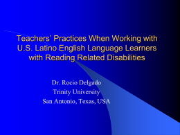 Teachers’ Reading Practices in Working with Latino English