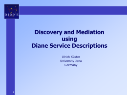 Discovery and Mediation using Diane Service Descriptions
