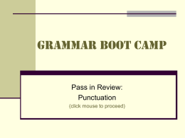 Grammar boot camp - Media and MisterC