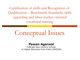 Certification of skills and Recognition of Qualification