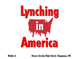 Lynching in America - Powerpoint Palooza