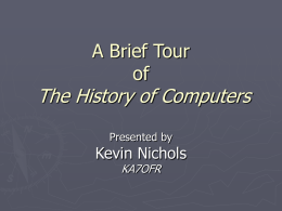 Quick Overview of the History of Computers