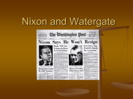Nixon and Watergate - Eleanor Roosevelt High School