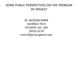 SOME PUBLIC OBSERVATIONS ON PRIVACY