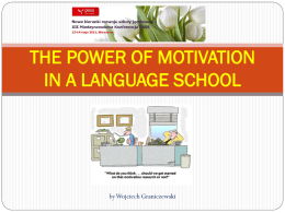 THE POWER MOTIVATION IN A LANGUAGE SCHOOL