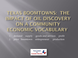 Texas Boomtowns: the Impact of Oil Discovery on A