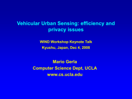 Vehicular Urban Sensing: efficiency and privacy issues