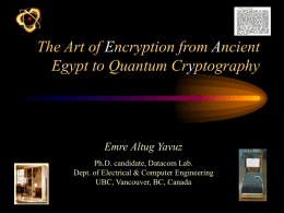 The Art of Encryption from Ancient Egypt to Quantum