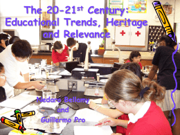The 20-21st Century: Educational Trends, Heritage and