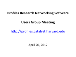 Profiles Research Networking Software Users Group Meeting