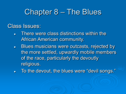 Chapter 8 – The Blues