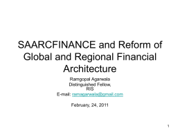 SAARCFINANCE and Reform of Global and Regional Financial