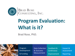 Program Evaluation: What Is It?