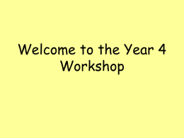 Welcome to the Year 6 Workshop