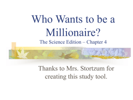 Who Wants to be a Millionaire? The Science Edition – Chapter 4