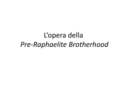 L’opera della Pre-Raphaelite Brotherhood