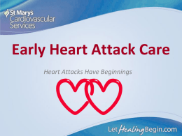 Early Heart Attack Care” EHAC