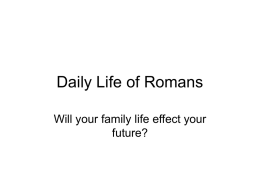 Daily Life of Romans