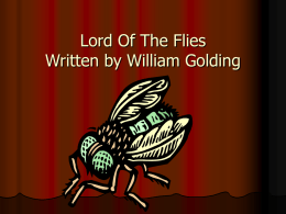 Lord Of The Flies Written by William Golding