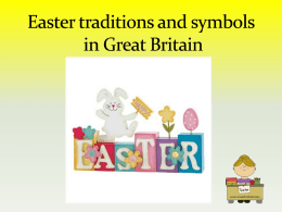 EASTER TRADITIONS AND SYMBOLS IN GREAT BRITAIN