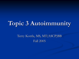 Topic 3 Autoimmunity - Austin Community College District
