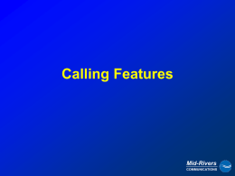 Calling Features - Mid-Rivers Communications
