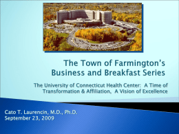 University of Connecticut Health Center & The Town of