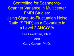 Controlling for Scanner-to-Scanner Variance in Multicenter