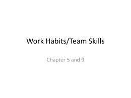 Work Habits/Team Skills