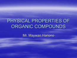 PHYSICAL PROPERTY OF ORGANIC COMPOUNDS