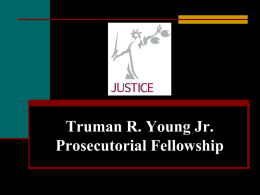 Truman R. Young Prosecutorial Fellowship