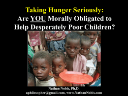 Taking Famine Seriously: Are YOU Morally Obligated to Help