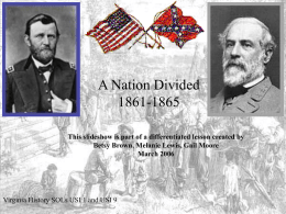 A Nation Divided 1861-1865