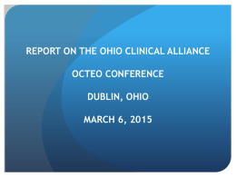 OCTEO Conference Dublin, Ohio March 5, 2015