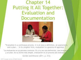 Putting It All Together: Evaluation and Documentation