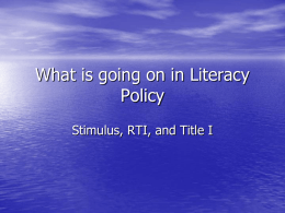 What is going on in Literacy Policy