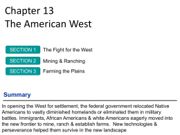 Chapter 13 The American West - Welcome to American Studies