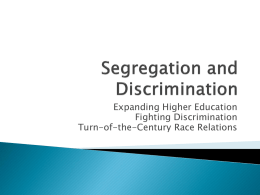 Segregation and Discrimination