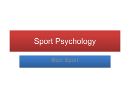 Sport Psychology - St. Joseph's, Newry BTEC Sport Website