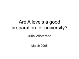 Are A levels a good preparation for university?