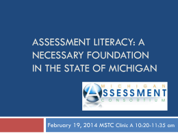 Preconference Session MSTC 2014 Assessment Literacy