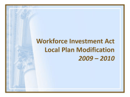 Workforce Investment Act Local Plan Modification