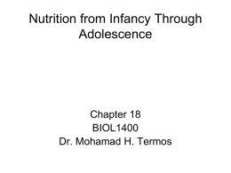 NUTRITION FROM INFANCY THROUGH ADOLESCENCE