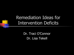 Remediation Ideas for Intervention Deficits