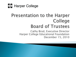 Presentation to the Harper College Board of Trustees