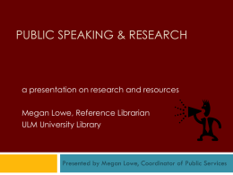 Public Speaking & Research