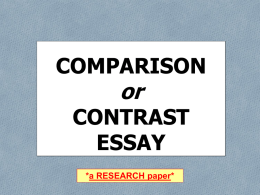 COMPARISON or CONTRAST ESSAY