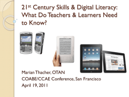 21st Century Skills & Digital Literacy:What Do Teachers