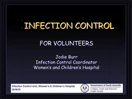 INFECTION CONTROL - Women's and Children's Hospital