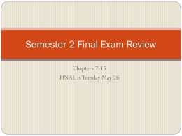 Semester 2 Final Exam Review